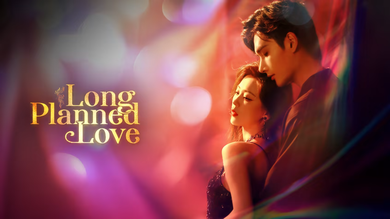 مسلسل حب طويل الأمد Long Planned Love مترجم